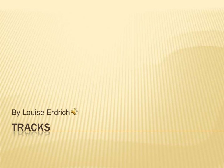 Tracks Presentation