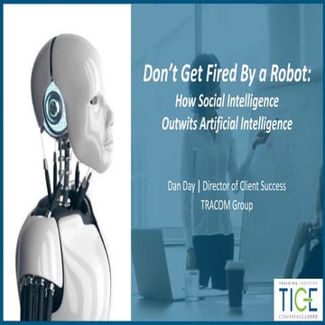 Don't Get Fired By a Robot: How Social Intelligence Outwits Artificial Intell...