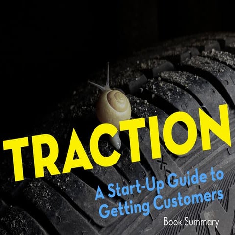 Traction - A Start-Up Guide to Getting Customers | Book Summary