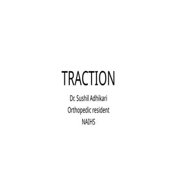 traction modified inroduction orthopedics.pptx