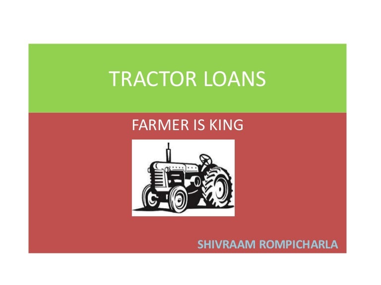 Tractor loans