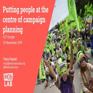 How to put people at the centre of planning people powered campaigns - Tracy ...
