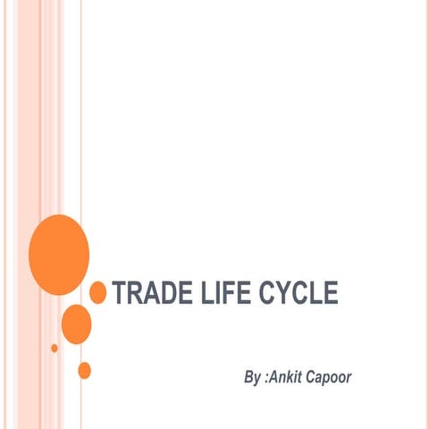 Trade Life Cycle Presentation.pptx