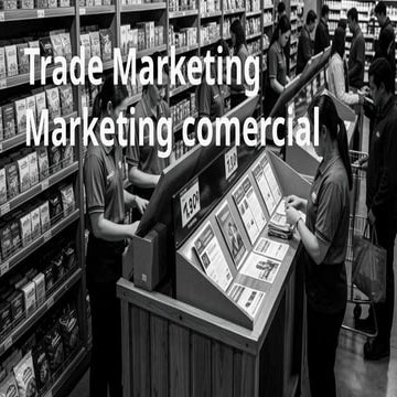 Comprehensive Trade Marketing Strategies for Effective Retail ...