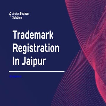 Trademark Registration In Jaipur Ppt Pptx