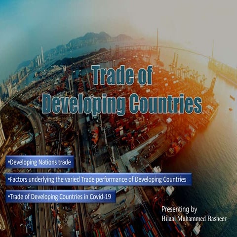 Trade of developing countries by bilal | PPTX | Commodities | Economy
