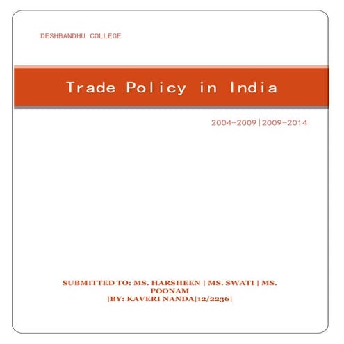 TRADE POLICY OF INDIA