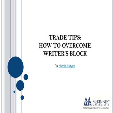 Trade Tips: How to overcome writer's block