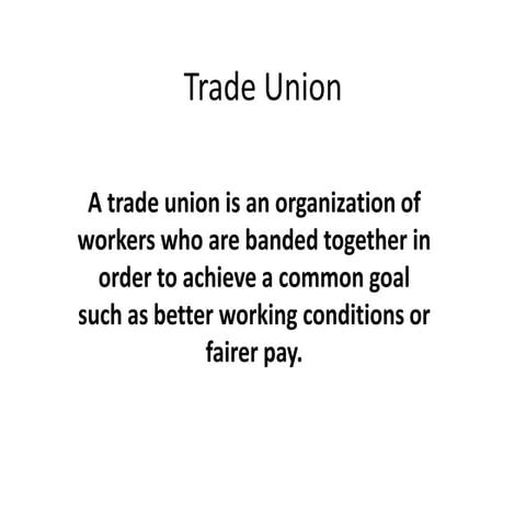 Trade union  intro