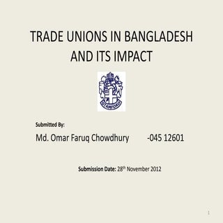 Trade unions in bangladesh and its ...