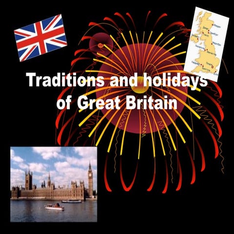 TRADITIONS AND HOLIDAYS