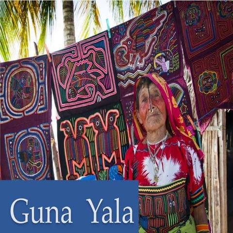 Guna yala | PPTX