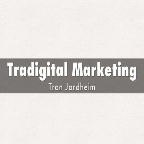 Tradigital marketing 