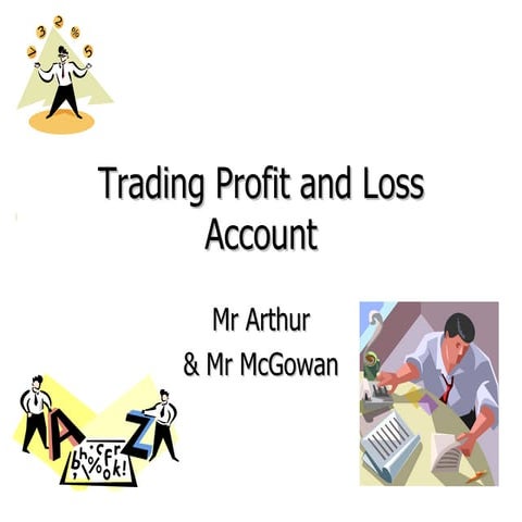 Trading Profit And Loss Account