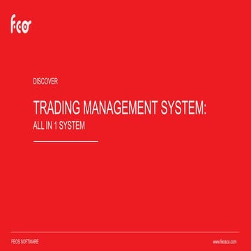 FEOS ERP SOLUTIONS: TRADING MANAGEMENT SYSTEM
