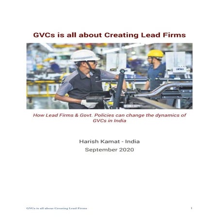 GVCs is all about Creating Lead Firms