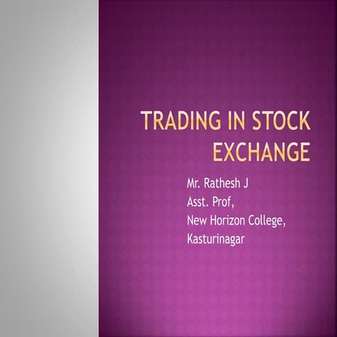 Trading in stock exchange