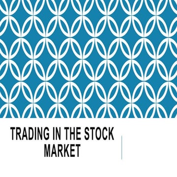 Trading in the stock market