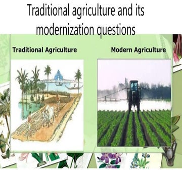 Traditional agriculture and its modernization questions by Ishita Agarwal