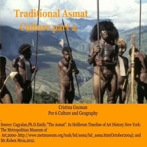 Traditional asmat culture_part_2_cristina_guzm