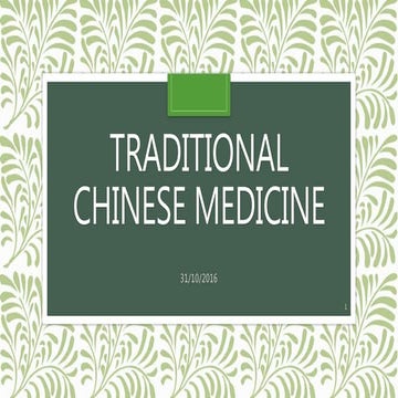 Traditional chinese medicine