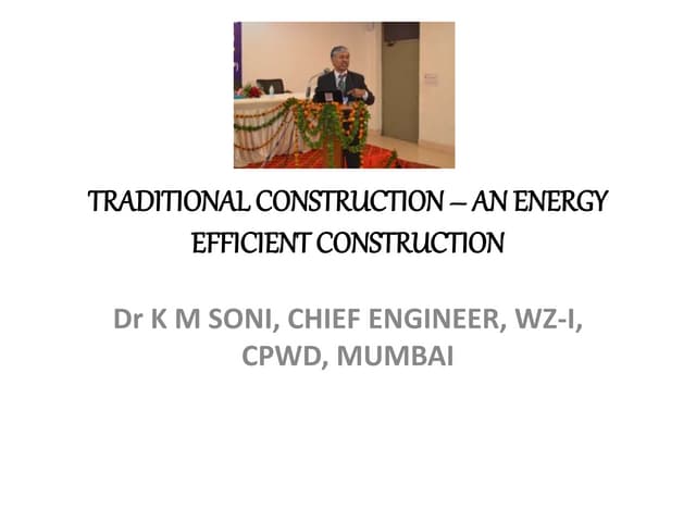 Traditional construction