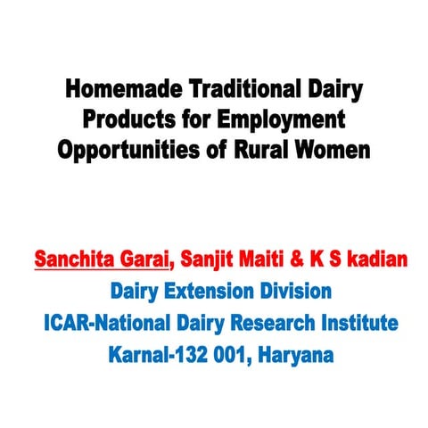 Traditional dairy products