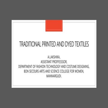 Traditional dyed and printed textiles 