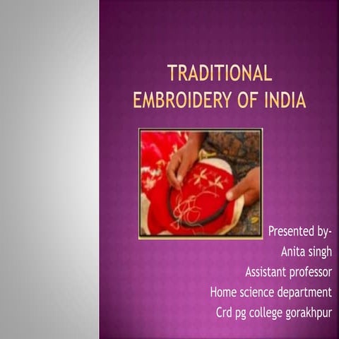 Traditional embroidery of india