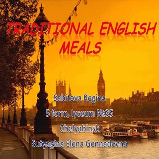 Traditional English meals