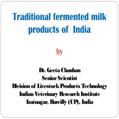 Traditional fermented milk products of  india by Geeta Chauhan