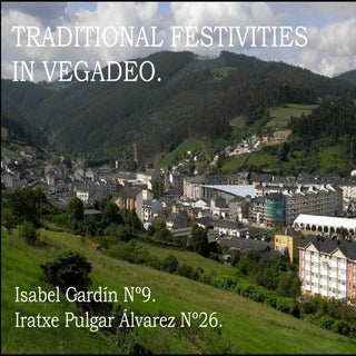 Traditional festivities in vegadeo ...