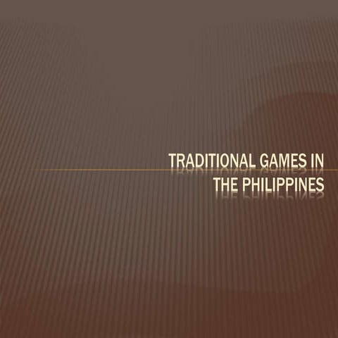 Traditional games in the philippines