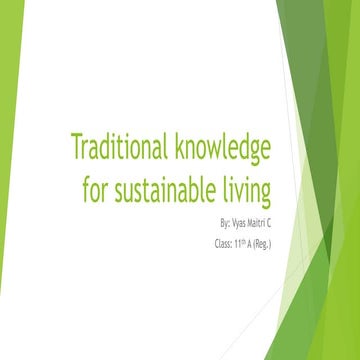 Traditional knowledge for sustainable living ppt 1`.pptx