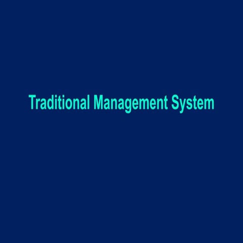 Traditional Management System.ppt