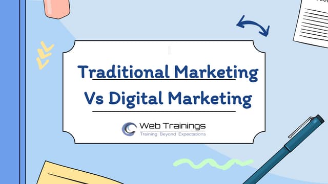Traditional marketing vs digital marketing