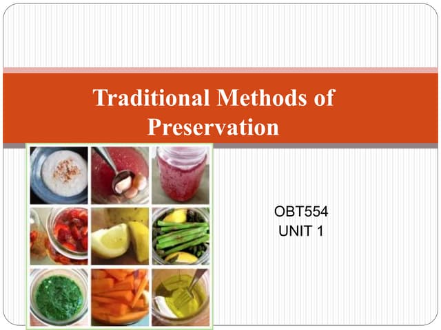 Traditional methods of preservation - DR KG/KCET