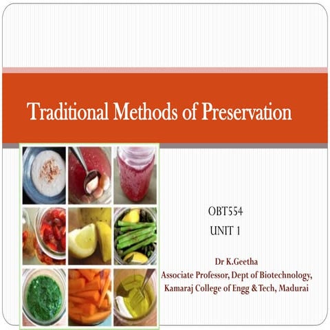 Traditional methods of preservation 