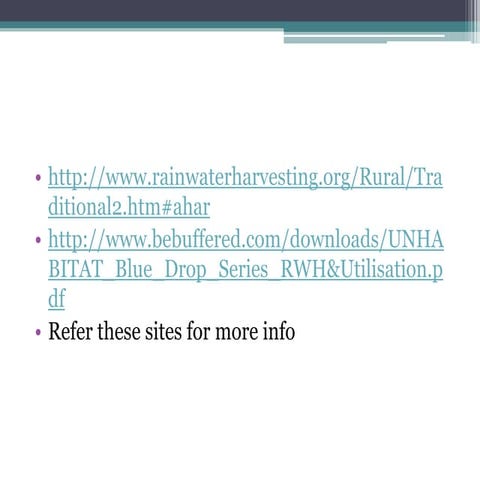 Traditional methods of rain water harvesting