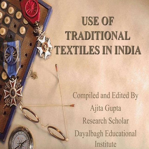 Traditional textiles