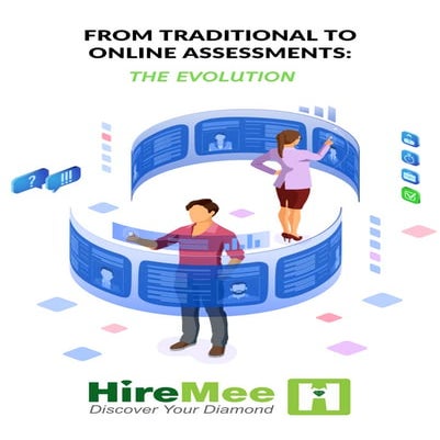 Traditional hiring to online assessments