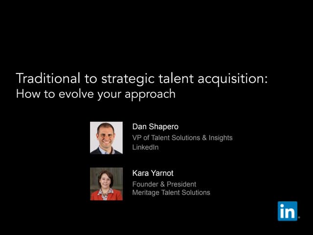 Traditional to strategic talent acq...