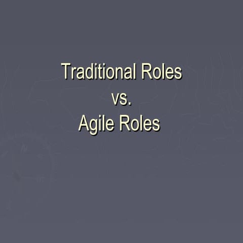 Traditional vs Agile Roles