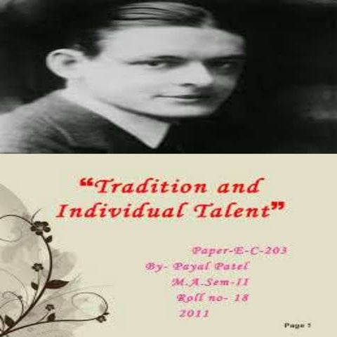 Tradition and indivadual talent
