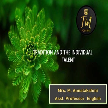 Tradition and individual talent