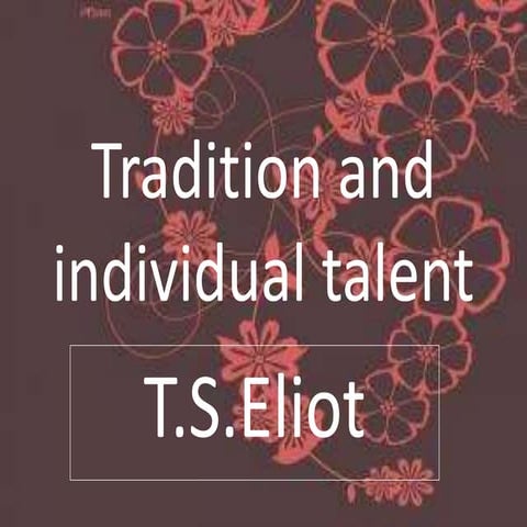 Tradition and individual telant