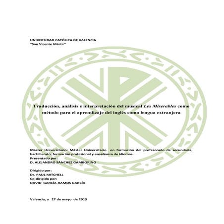 Traducción, análisis e interpretación del musical les miserables y efl