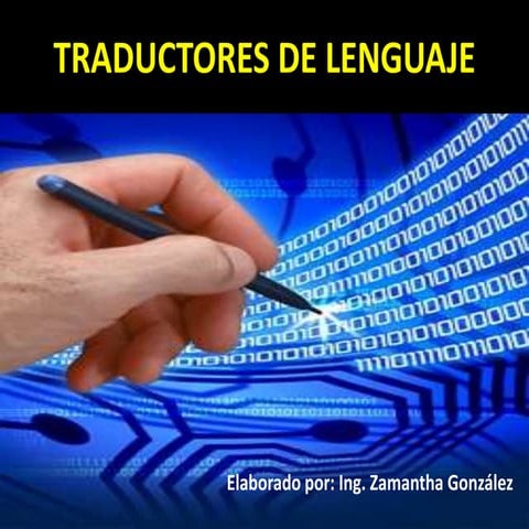 Traductores de lenguaje
