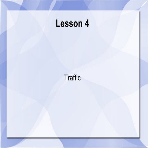 Traffic