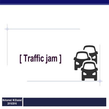 Traffic jam